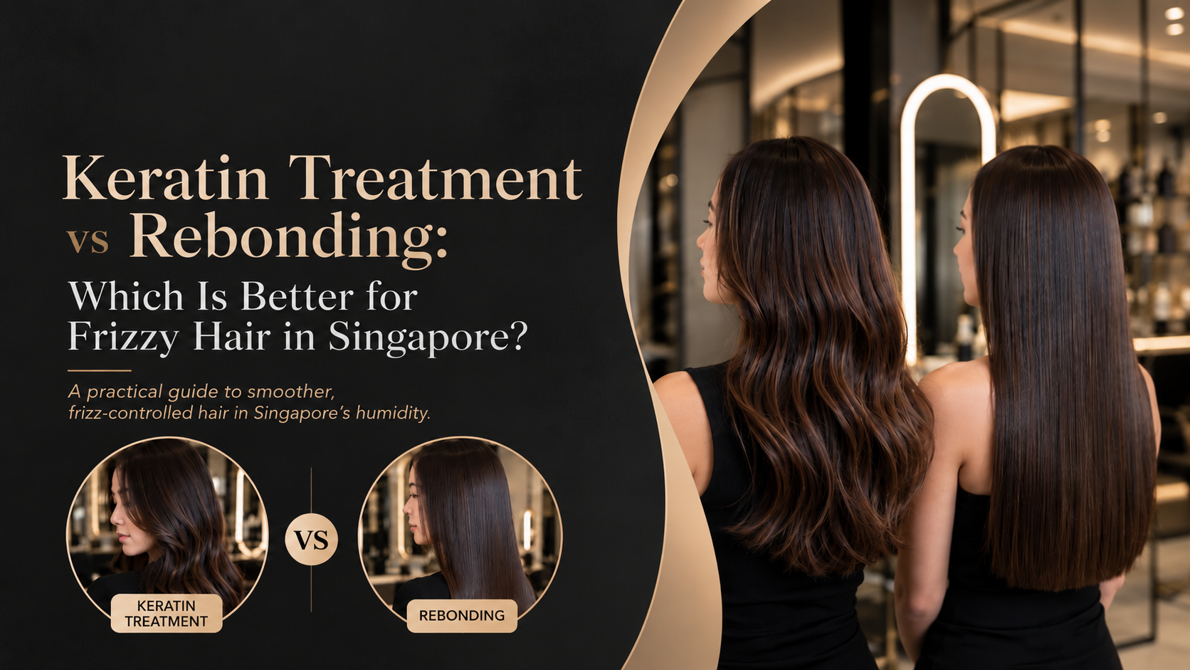 Keratin vs Rebonding Salon Guide